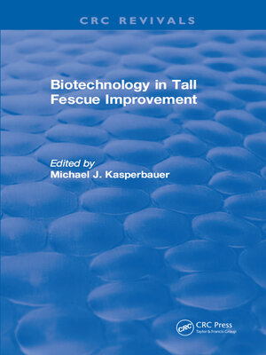 cover image of Biotechnology in Tall Fescue Improvement